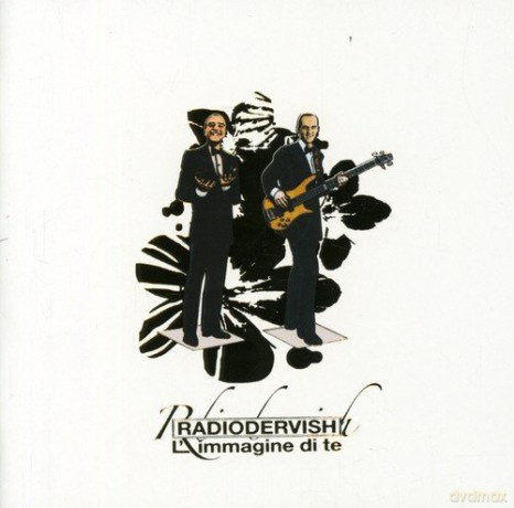 Radiodervish: l'immagine Di Te [CD]