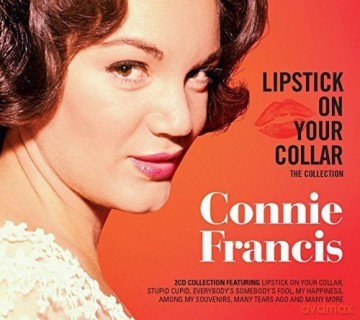 Connie Francis: Lipstick on Your Collar: The Collection [2CD]