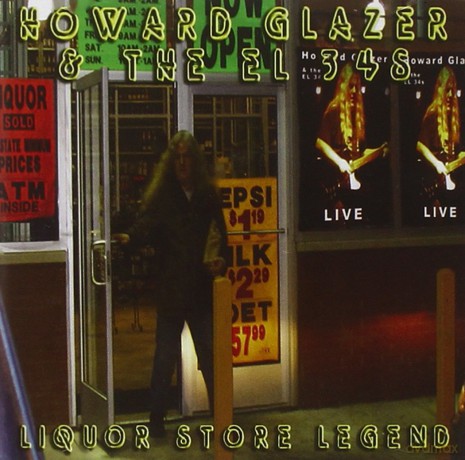 Howard Glazer: Liquor Store Legend [CD]