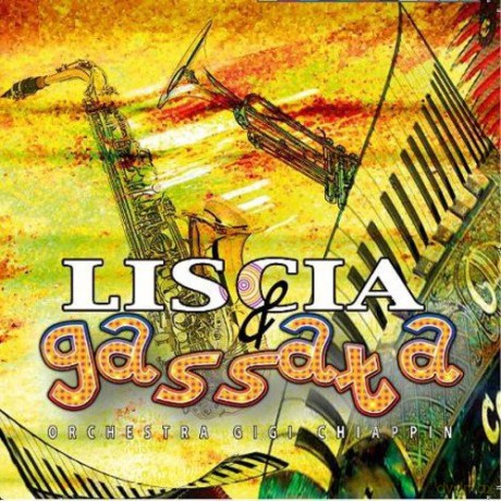 Liscia E Gassata 2 [CD]