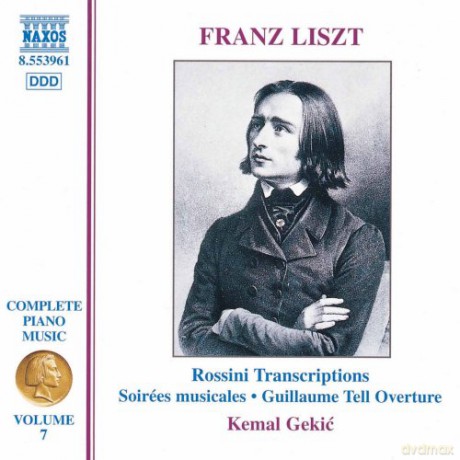 Kemal Gekic: Liszt: Complete Piano Music 7 -- Rossini Transcriptions [CD]