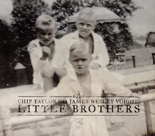 Chip Taylor: Little Brothers [CD]