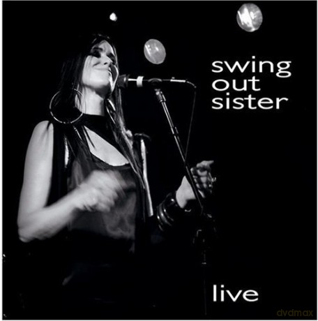 Swing Out Sister: Live [CD]