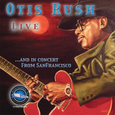 Otis Rush: Live & In Concert S. Franc [CD]