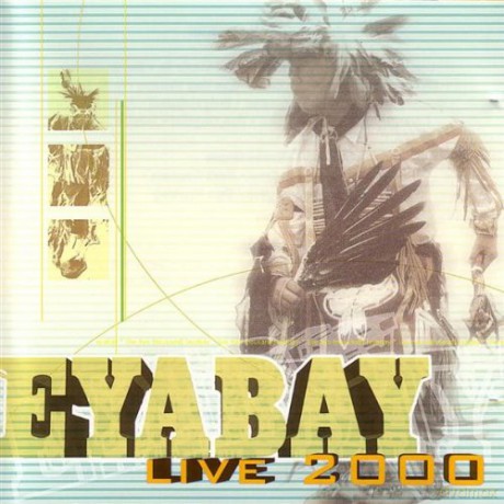 Eyabay: Live 2000 [CD]