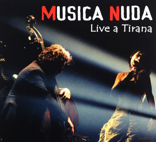 Musica Nuda: Live a Tirana [CD]