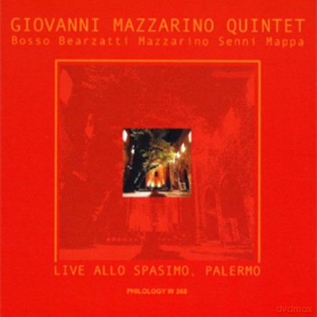 Giovanni Mazzarino Quintet: Live Allo Spasimo Palermo [CD]
