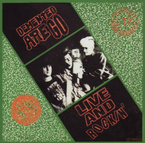Demented Are Go: Live And Rockin' vol. 1 [CD]