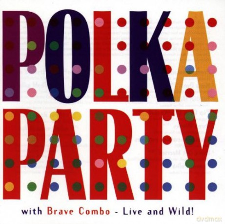 Brave Combo: Live And Wild [CD]