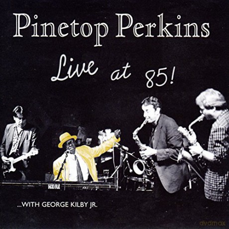 Pinetop Perkins: Live At 85! [CD]