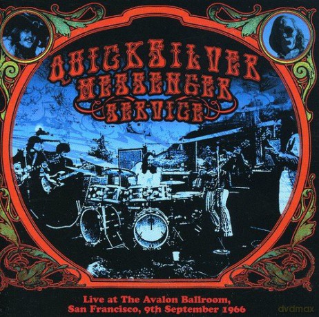 Quicksilver Messenger Service: Live At Avalon 9 Sep 1966 [CD]
