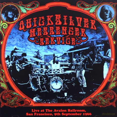 Quicksilver Messenger Service: Live At Avalon 9 Sep 1966 [CD]