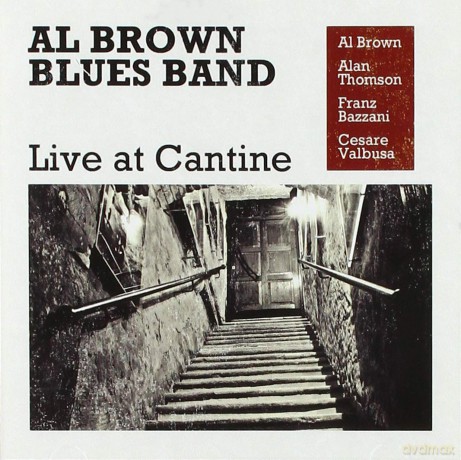 Al Brown Blues Band: Live At Cantine [CD]