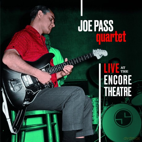 Joe Pass: Live At Encore Theatre [CD]