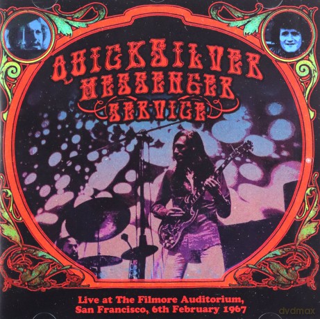 Quicksilver Messenger Service: Live At Fillmore 6 Feb 67 [CD]