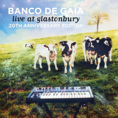 Banco De Gaia: Live At Glastonbury 20th Anniversary Edition [2CD]