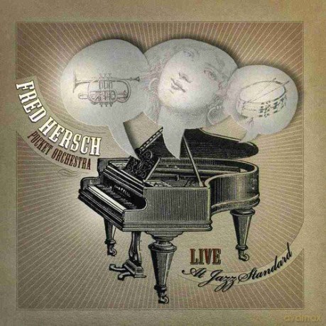 Fred Hersch: Live At Jazz Standard [CD]