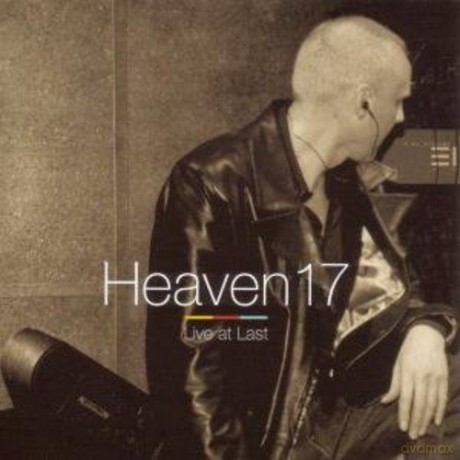 Heaven 17: Live at Last [CD]
