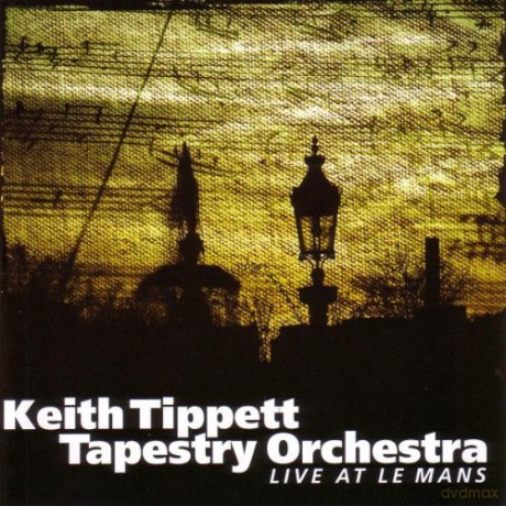 Keith Tippett Tapestry Orchestra: Live At Le Mans [CD]