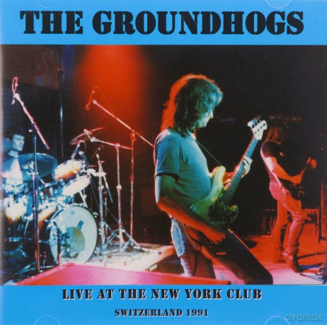 The Groundhogs: Live At New York Club '91 [CD]