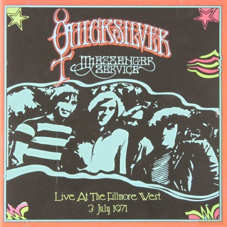 Quicksilver Messenger Service: Live at the Fillmore West [2CD]
