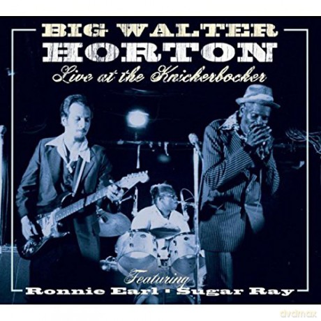 Walter Horton: Live At The Knickerbocker [CD]