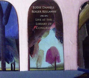 Eddie Daniels: Live at the Library of Congress [CD]