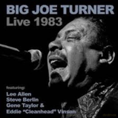 Big Joe Turner: Live At The Music Machine 1983 [CD]