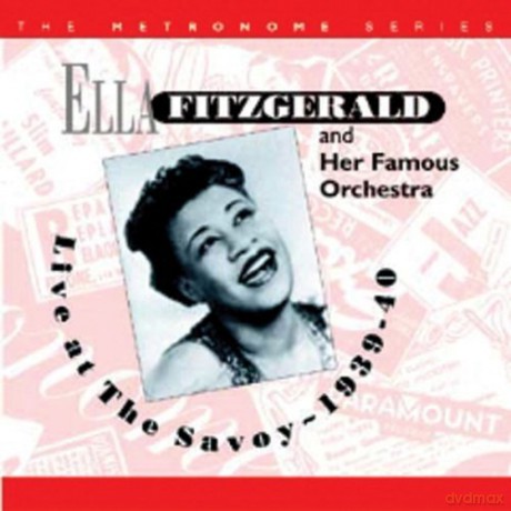 Ella Fitzgerald: Live at the Savoy 1939-40 [CD]