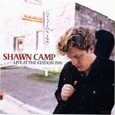 Shawn Camp: Live At The Station Inn [CD]
