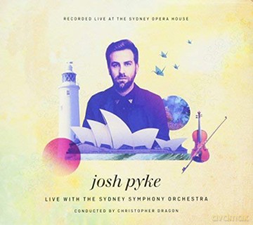 Josh Pyke: Live At The Sydney Opera House [CD]