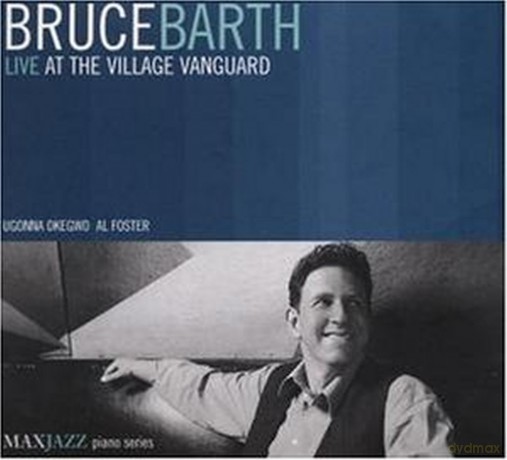 Bruce Barth: Live At Village Vanguard [CD]
