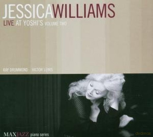 Jessica Williams: Live at Yoshi's Volume 2 [CD]