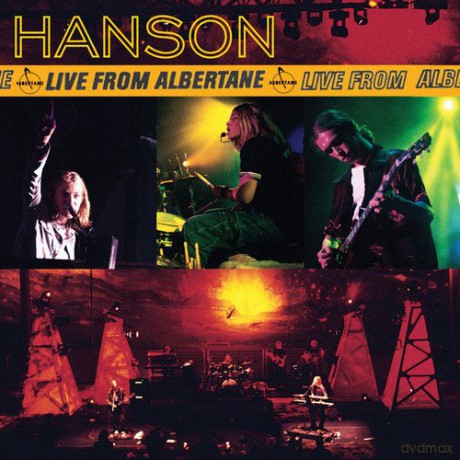 Hanson: Live From Albertane [CD]