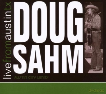 Doug Sahm: Live From Austin Tx [CD]
