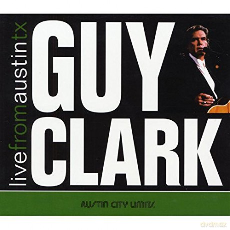 Guy Clark: Live From Austin, Tx [CD]