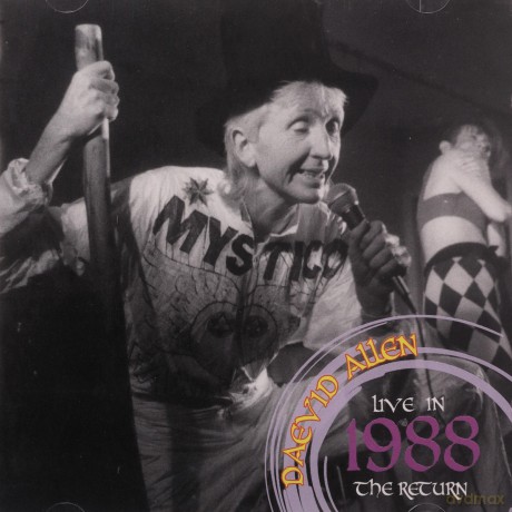 Daevid Allen: Live In 1988 The Return [2CD]