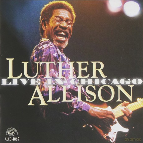 Luther Allison: Live in Chicago [2CD]
