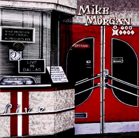 Mike Morgan: Live In Dallas [CD]