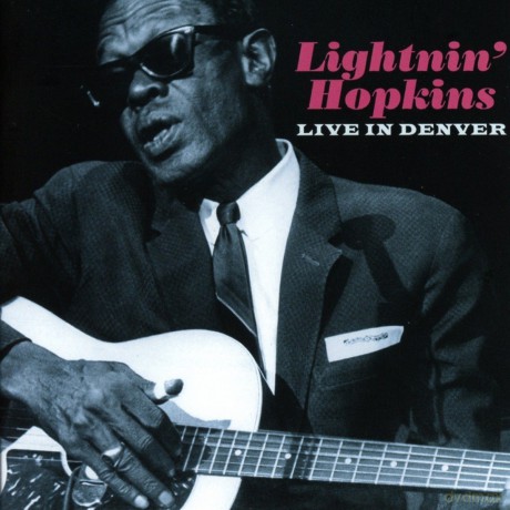 Lightnin Hopkins: Live In Denver [CD]
