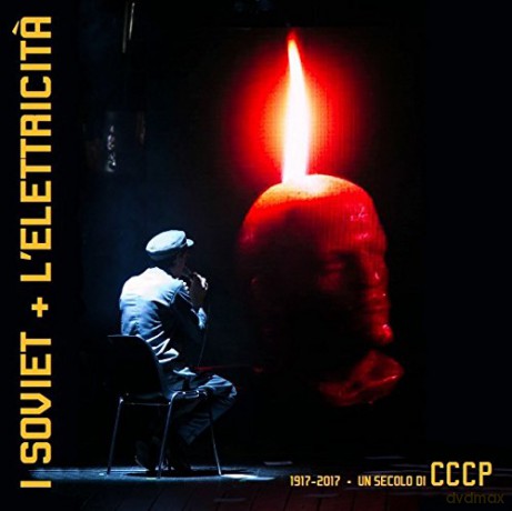 I Soviet + L Elettricita: 100 Anni Di Cccp [2xWinyl]