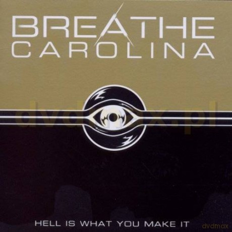 Breathe Carolina: Hell Is What You Make It [CD]