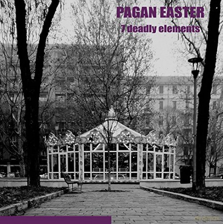 Pagan Easter: 7 Deadly Elements (Limited) [Winyl]