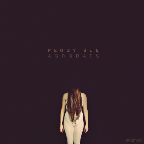 Peggy Sue: Acrobats [Winyl]