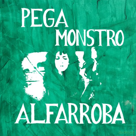 Pega Monstro: Alfarroba [Winyl]