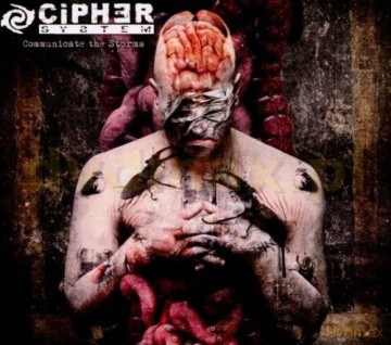 Cipher System: Communicate The Storms [CD]