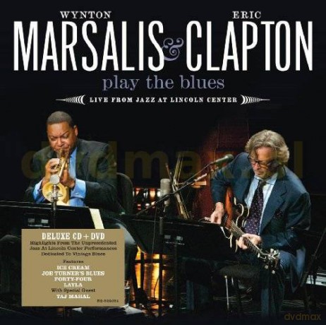 Wynton Marsalis and Eric Clapton: Play The Blues Live From Jazz At Lincoln Center [CD]+[DVD]