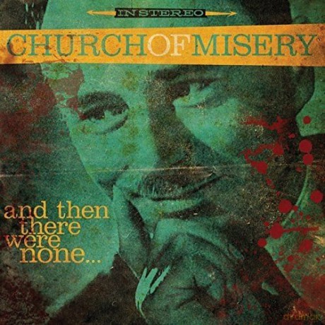 Church Of Misery: And Then There Were None [Winyl]