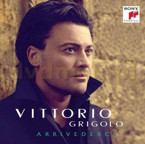 Vittorio Grigolo: Arrivederci [CD]
