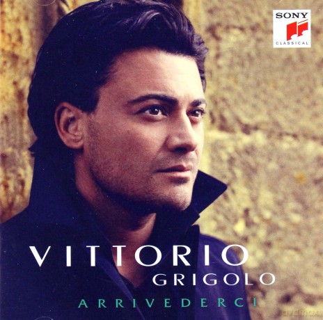Vittorio Grigolo: Arrivederci [CD]